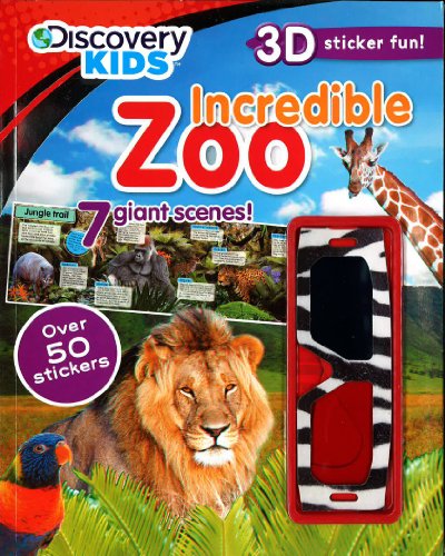 9781445456904: Incredible Zoo (Discovery 3D Sticker): 1445456907 - AbeBooks