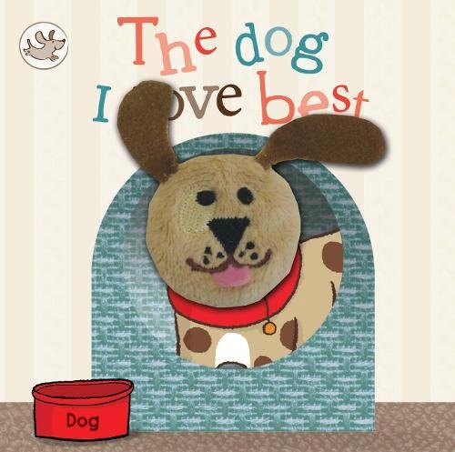 Beispielbild fr Little Learners: Finger Puppet Book 'The Dog I Love Best' zum Verkauf von WorldofBooks