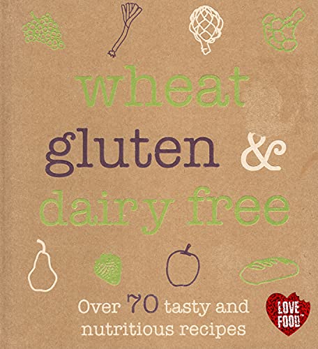 Stock image for Wheat, Gluten & Dairy Free (Recipe Book) for sale by AwesomeBooks