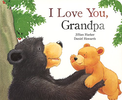 Imagen de archivo de I Love you Grandpa (Picture Board Books) a la venta por Gulf Coast Books