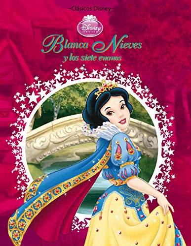 Disney Blanca Nieves y los siete enanos (Spanish Edition) (9781445463278) by Parragon Books