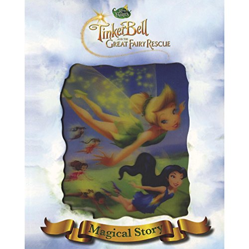 Beispielbild fr Disney Tinkerbell and The Great Fairy Rescue Magical Story with Lenticular Cover (Disney Magical Story) zum Verkauf von AwesomeBooks