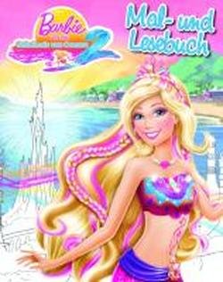 Barbie und das Geheimnis von Oceana 2 Malbuch (9781445465487) by Unknown Author