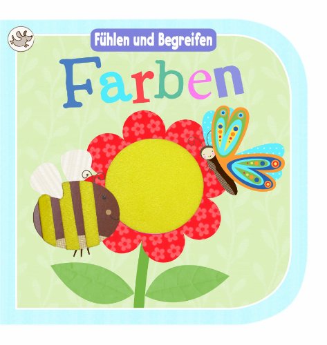 Little Learners: FÃ¼hlbuch Farben (9781445465609) by Unknown Author