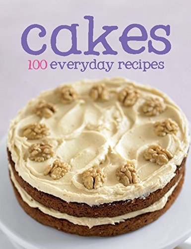 9781445466347: 100 Everyday Recipes - Cakes, Love Food