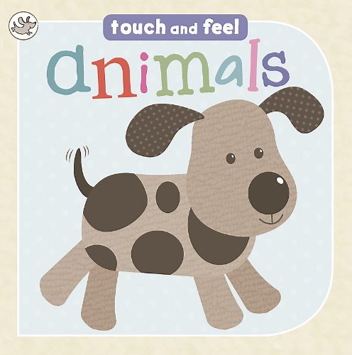 Beispielbild fr Little Learners: Touch & Feel 'Animals' zum Verkauf von WorldofBooks