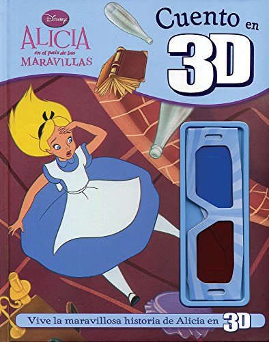Imagen de archivo de Disney 3D Cuento: Alice In Wonderland (Spanish Edition) [Hardcover] by Parrag. a la venta por Iridium_Books
