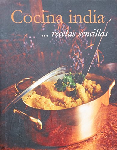 Cocina indiarecetas sencillas (Spanish Edition) (9781445469089) by Parragon Books