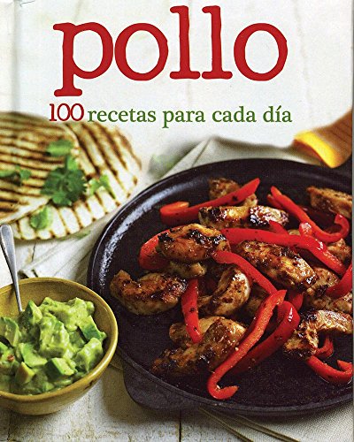 Pollo (Spanish Edition) (9781445469126) by Parragon Books; Love Food Editors