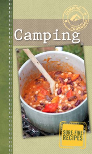 Beispielbild fr Camping: Sure-Fire Recipes zum Verkauf von SecondSale