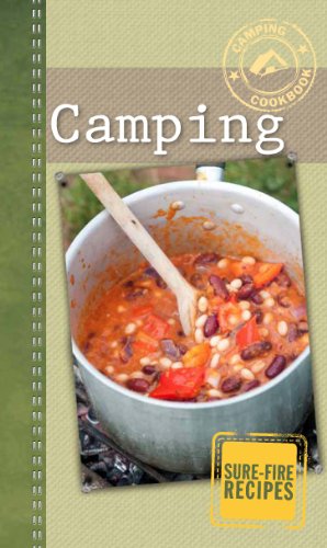 9781445470399: Camping: Sure-Fire Recipes by Parragon Books (2012) Hardcover