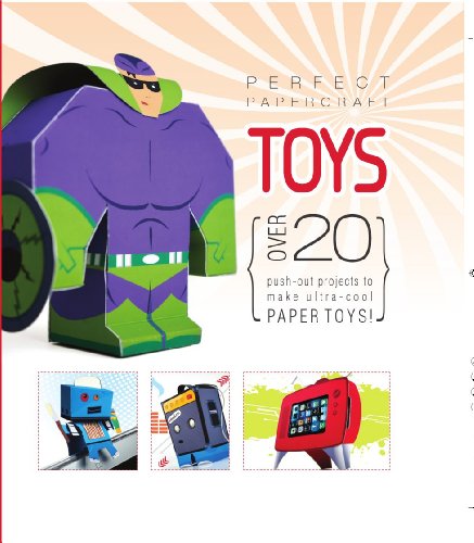 Perfect Papercraft Toys (9781445472980) by Parragon Books