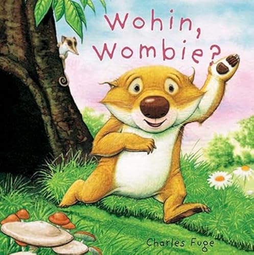 Wohin Wombie (9781445476469) by Herbert Achternbusch