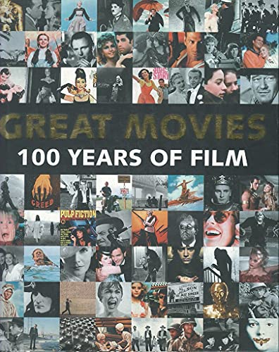 Great Movies: 100 Years of Film (9781445477183) by Parragon Books