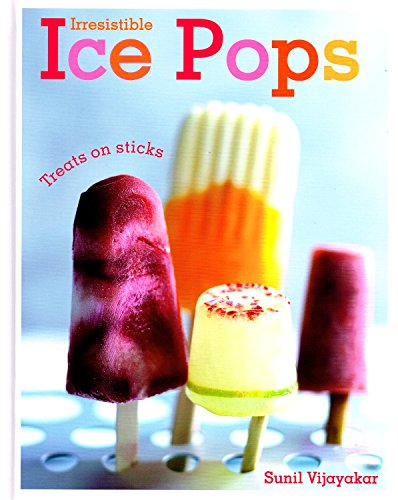 Imagen de archivo de Irresistible Ice Pops (Love Food) a la venta por Reuseabook