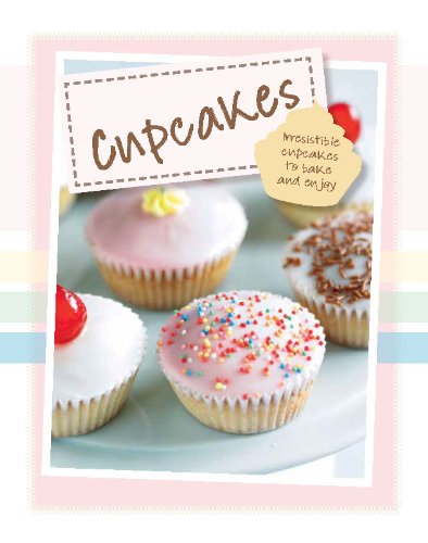 Cupcakes (9781445481548) by Parragon Books; Love Food Editors