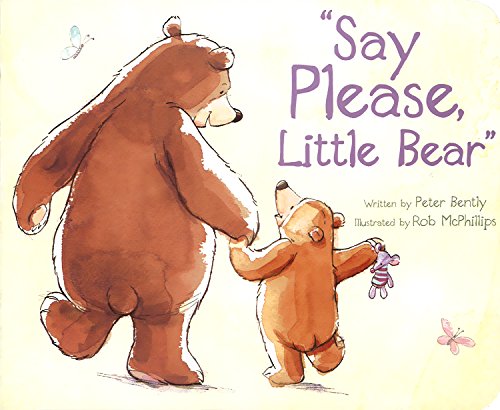 Beispielbild fr Say Please, Little Bear zum Verkauf von Better World Books