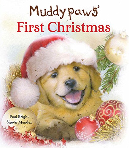 Beispielbild fr Muddypaw's First Christmas (Picture Books) zum Verkauf von Orion Tech