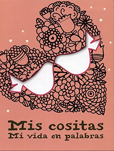 9781445485058: MIS Cositas: Mi Vida En Palabras (Life Canvas)