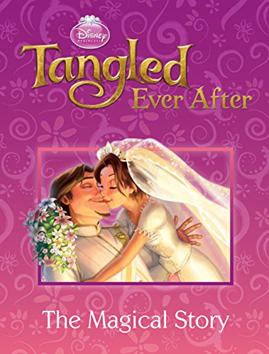 Beispielbild fr Tangled Ever After: The Magical Story zum Verkauf von AwesomeBooks