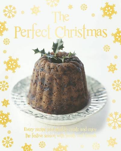 Stock image for The Perfect Christmas (Love Food) for sale by AwesomeBooks