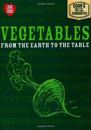 Beispielbild fr Cook's Favourites: Vegetables zum Verkauf von Books From California