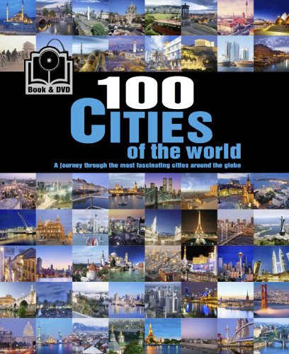 100 Cities of the World: Book & DVD (9781445490229) by Parragon Books