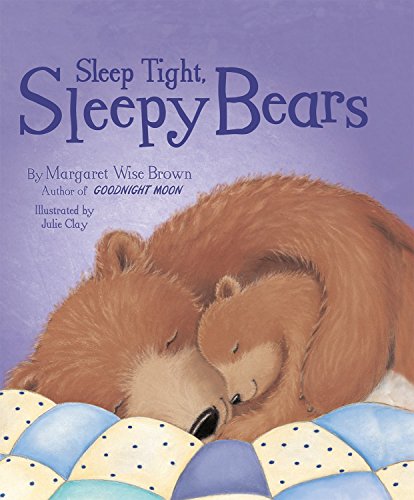 Stock image for SLEEP TIGHT, SLEEPY BEARS for sale by Your Online Bookstore