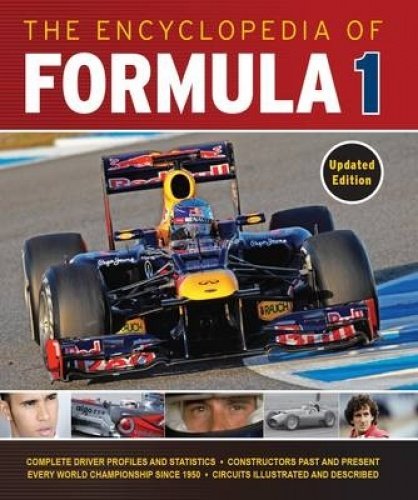 Stock image for The Encyclopedia of Formula 1 for sale by Better World Books Ltd