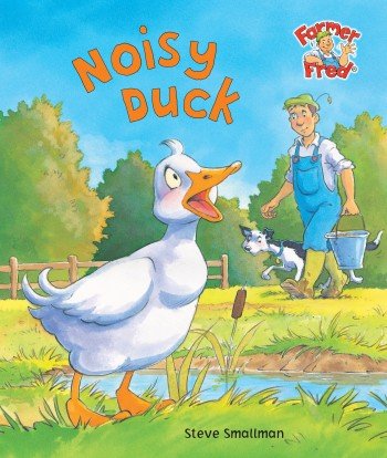 Beispielbild fr Noisy Duck (Farmer Fred Stories) zum Verkauf von AwesomeBooks