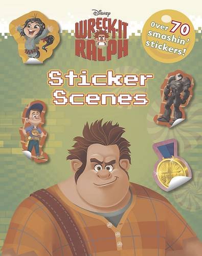9781445496535: Disney Wreck-it Ralph Sticker Scenes