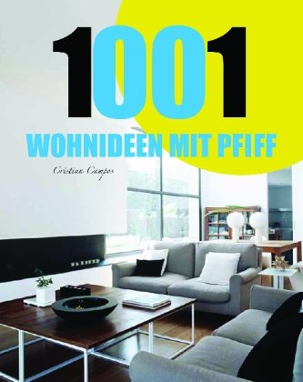 Imagen de archivo de 1001 Wohnideen mit Pfiff a la venta por Buchpark