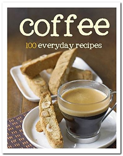 Beispielbild fr 100 Recipes - Coffee zum Verkauf von WorldofBooks