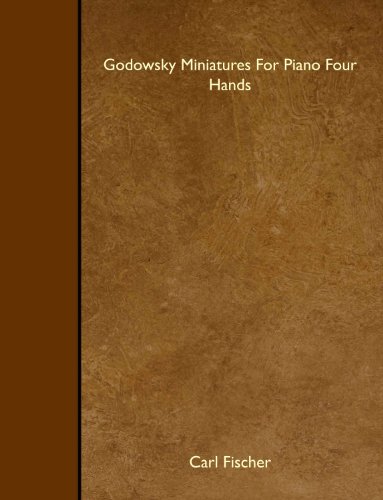 Imagen de archivo de Godowsky Miniatures For Piano Four Hands a la venta por Revaluation Books