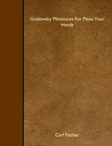Stock image for Godowsky Miniatures For Piano Four Hands for sale by Revaluation Books