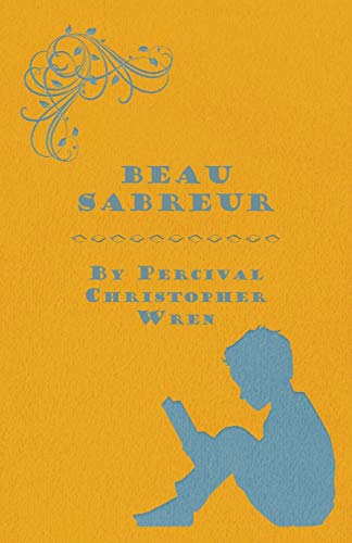 9781445503301: Beau Sabreur