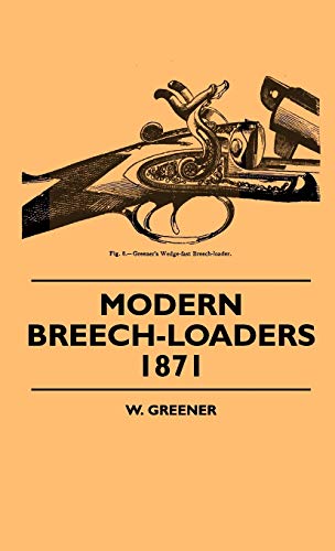 9781445504773: Modern Breech-Loaders 1871