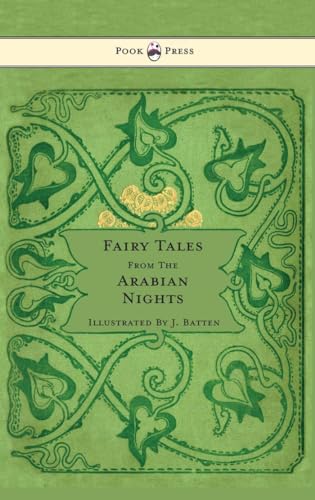 9781445505862: Fairy Tales From The Arabian Nights - Illustrated by John D. Batten