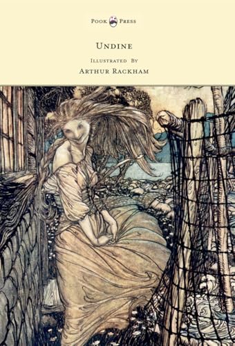 Stock image for Undine - Illustrated by Arthur Rackham for sale by SecondSale