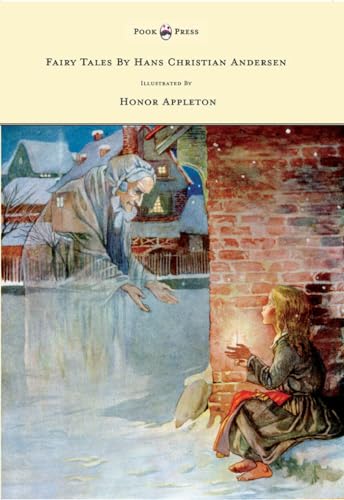 Stock image for Fairy Tales by Hans Christian Andersen - Illustrated by Honor C. Appleton for sale by Chiron Media