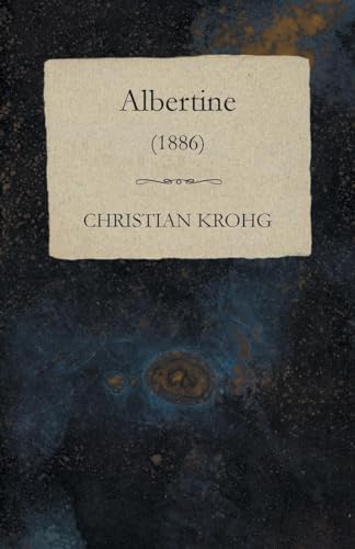 Stock image for Albertine (1886) for sale by GF Books, Inc.