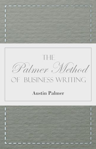 Beispielbild fr The Palmer Method of Business Writing zum Verkauf von Books Unplugged