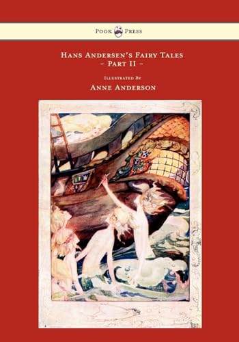 9781445508658: Hans Andersen's Fairy Tales - Illustrated by Anne Anderson - Part Ii