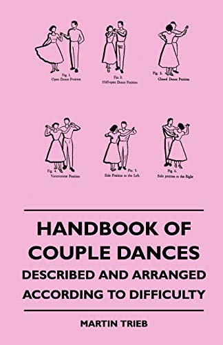 Stock image for Handbook Of Couple Dances - Described And Arranged According To Difficulty for sale by Chiron Media