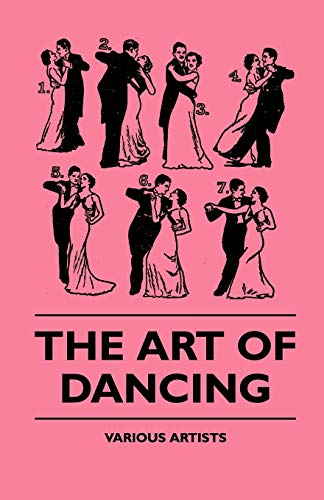 Beispielbild fr The Art Of Dancing zum Verkauf von Chiron Media