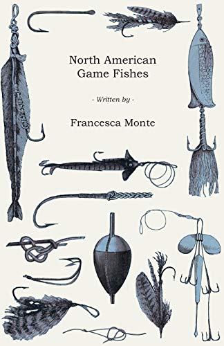 9781445510620: North American Game Fishes