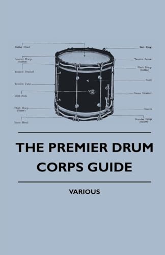 Stock image for The Premier Drum Corps Guide for sale by Lucky's Textbooks