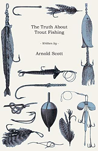 Stock image for The Truth About Trout Fishing for sale by Chiron Media