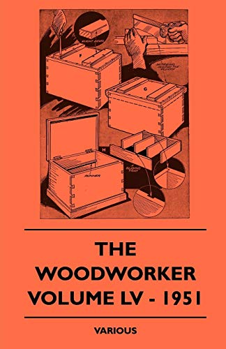 Stock image for The Woodworker - Volume LV - 1951 for sale by Chiron Media