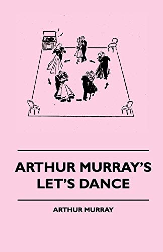 Stock image for Arthur Murray's Let's Dance for sale by Lucky's Textbooks